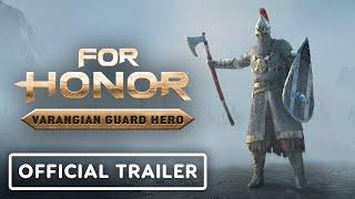 For Honor: Official Varangian Guard Reveal Trailer