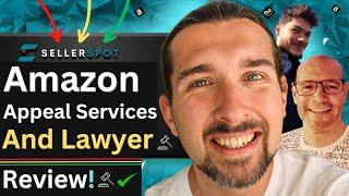 SellerSpot Amazon Appeal Service Review - Trusted Amazon Lawyer Services