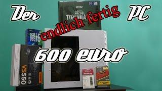 Der 600 euro PC ist endlich fertig - DickerYoshi 4K