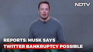 Elon Musk Warns Of Twitter "Bankruptcy" As Senior Executives Quit: Report