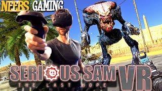 Serious Sam VR: The Last Hope