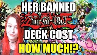 Her "BANNED" Yu-Gi-Oh! deck costed HOW MUCH?!