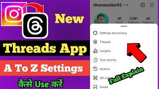 Instagram Threads kya hai | Instagram threads kaise use kare | How To use instgram threads