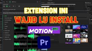 Tutorial Lengkap Instalasi Motion Bro di Adobe Premiere Membuat Video Lebih Profesional