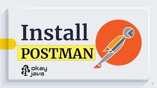 postman | install postman | postman rest api client| postman installation steps | okay java