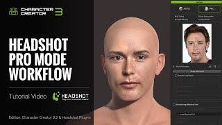 Headshot Plug-in Tutorial - Pro Mode Workflow