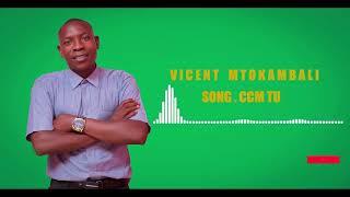 Vicent  Mtoka Mbali -Ccm Tu.