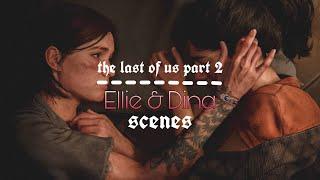 ELLIE & DINA - scenes pack (The Last of Us Part II)