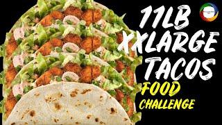 11LB XXLARGE TACO FOOD CHALLENGE | MEXICAN STREET FOOD | TACOS MEXICAN LUNCH MEAL_riya and sera