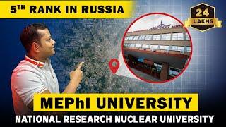 National Research Nuclear University, MEPhI || MBBS IN RUSSIA