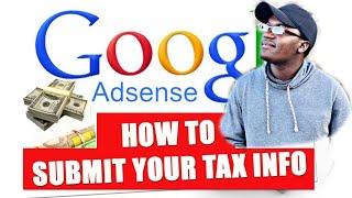 How to Fill Tax Info in Google Adsense | Step By Step Guide,and make money...