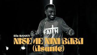 Elie BAHATI - NISEME NINI BABA (ASANTE) [Live in Kigali]