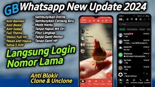 GB Whatsapp New Update 2024 | Bisa Login Nomor Lama | WA GB | Whatsapp Mod 2024