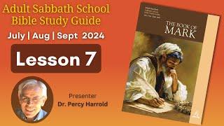 2024 Q3 Lesson 07 – Teaching Disciples: Part I – Audio by Percy Harrold