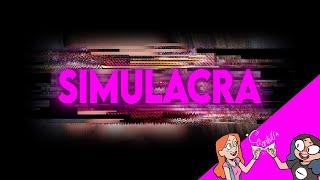 Welcome Anna - Simulacra #1 [Ladies Night: Co-Optails!]