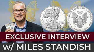 Miles Standish | Top 10 Numismatist w/ U.S. Gold Bureau