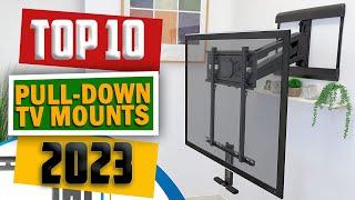 10 Best Pull Down TV Mounts 2023