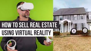 How to Sell Real Estate using Virtual Realty