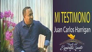 TESTIMONIO PASTOR JUAN CARLOS HARRIGAN: MIS INICIOS