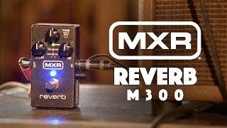 MXR M300 Reverb Pedal Demo played by Ryan Wariner