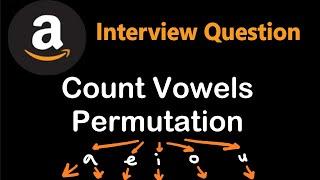 Count Vowels Permutation - Dynamic Programming - Leetcode 1220 - Python