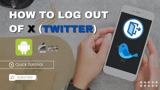 How To Log Out Of X (Twitter) On Android and iOS Phones #tutorial