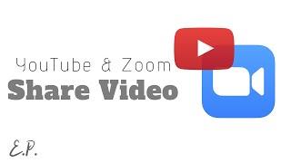 How To Play YouTube or Any Video During Zoom Meeting