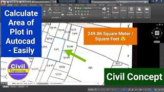 How to Calculate Area of Plot / Land from Blue Print/Trace Map in Autocad | Civil concept