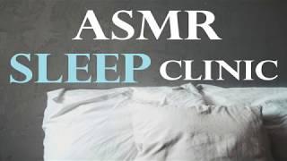 ASMR Sleep Clinic with Dr. Dangerous -- (Classic Triggers) (Relaxation) (ASMR For Sleep)