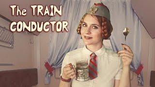 ASMR/ АСМР  THE TRAIN CONDUCTOR  Romance Of  Russian Railways .RUSSIAN ACCENT /Darya Lozhkina ASMR