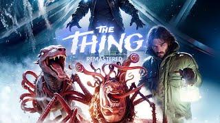 ХОРРОР ПО ФИЛЬМУ НЕЧТО - The Thing: Remastered