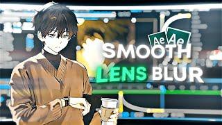Smooth Lens Blur Transition - After Effects AMV Tutorial