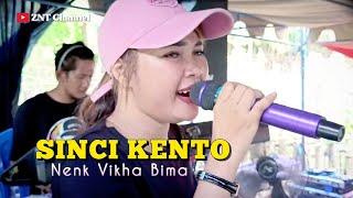 Terbaru Dari Nenk Vikha (SINCI KENTO) Menyala Nenk