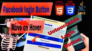 Facebook login button randomly change position on hover|Unclickable button with javascript