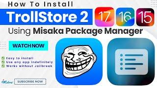 How to install TrollStore 2 on iOS 15.5 - iOS 16.6.1 and iOS 17.0 |  TrollStore iOS 17 | Full Guide