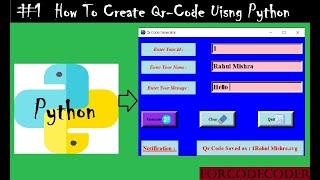 How To Create Qr Code Using Python #1 | Python mini projects #14 | for code coder