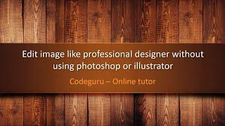 Best online image editor tools || online tutor