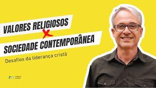 Liderança religiosa e os desafios contemporâneos