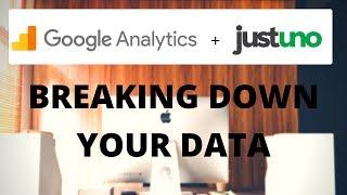 Google Analytics + Justuno: A Breakdown of Data