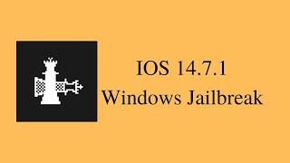 IOS 14.7.1 & 14.7 Jailbreak With Checkra1n Windows - Full Guide 2021