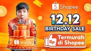 Mulai 15 Nov - 12 Des Belanja Semua Kebutuhan di Shopee 12.12 Birthday Sale Termurah!