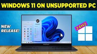 Install/Upgrade Windows 11 24H2 on Unsupported PC (No Product Key, No Data & Apps Loss)