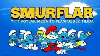 Smurflar uzbek tilida tarjima Multfilmlar Hd Mittivoylar 