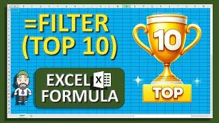 FILTER Function Excel = Top 10 with Dynamic Filtering & Sorting