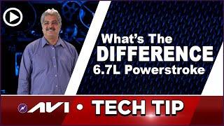 What's the Difference with a Powerstroke 6.7L Diesel Engines | Tech Tip