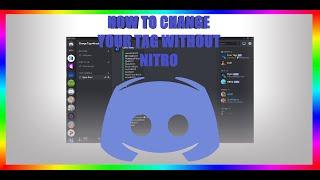 HOW TO CHANGE YOUR DISCORD TAG WITHOUT NITRO