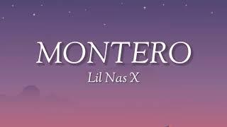 Lil Nas X - MONTERO (Call Me By Your Name) (lyrics)