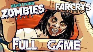 FAR CRY 5 Dead Living Zombies DLC FULL GAME Walkthrough Gameplay – PICTURE THIS ZOMBIE!