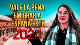 Emigrar a España en 2024