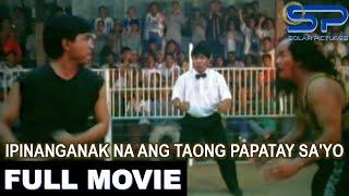 IPINANGANAK NA ANG TAONG PAPATAY SA'YO | Full Movie | Action w/ Ronald Gan Ledesma